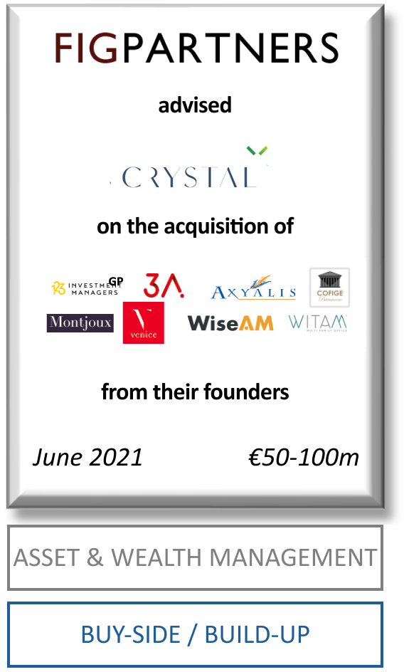 FIG Partners advised Crystal and Apax Partners for the acquisition of Project Victoire