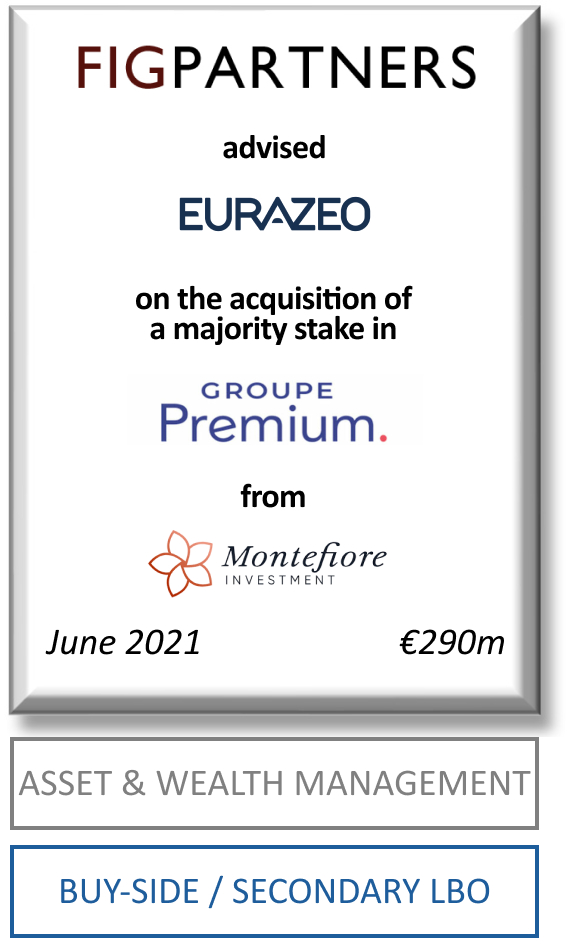 FIG Partners advised Eurazeo PME for the acquisition of controlling stake in Groupe Premium