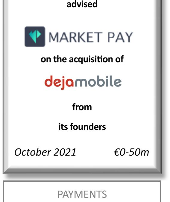 FIG Partners advised Market Pay and AnaCap Financial Partners for the acquisition of Dejamobile