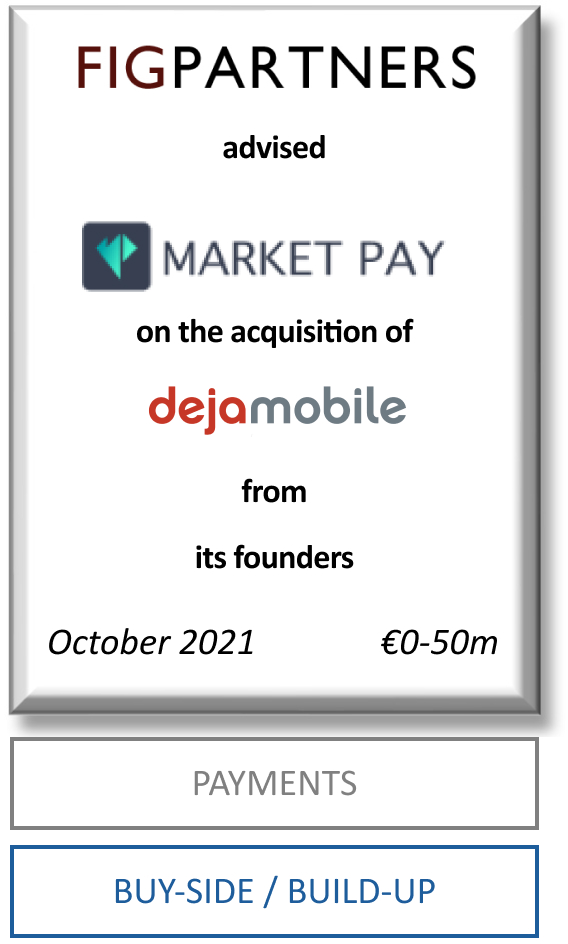 FIG Partners advised Market Pay and AnaCap Financial Partners for the acquisition of Dejamobile