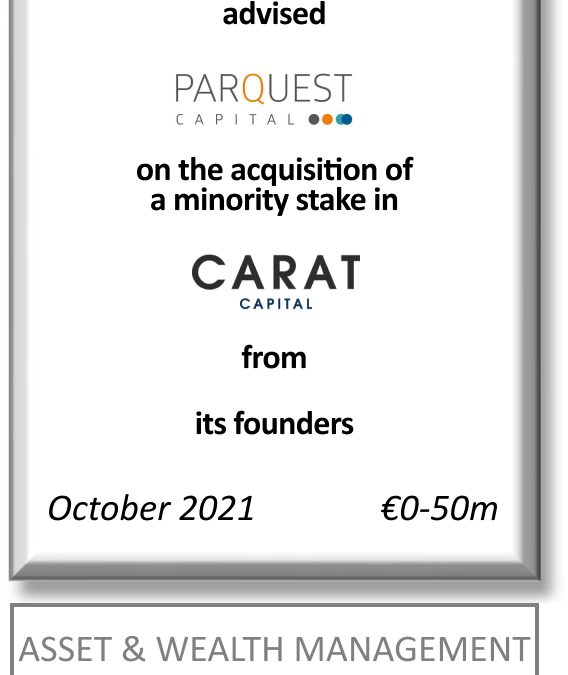 FIG Partners advised Parquest Capital for its investment in Carat Capital