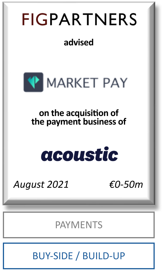 FIG Partners advised Market Pay and AnaCap Financial Partners for the acquisition of Acoustic’s payment business