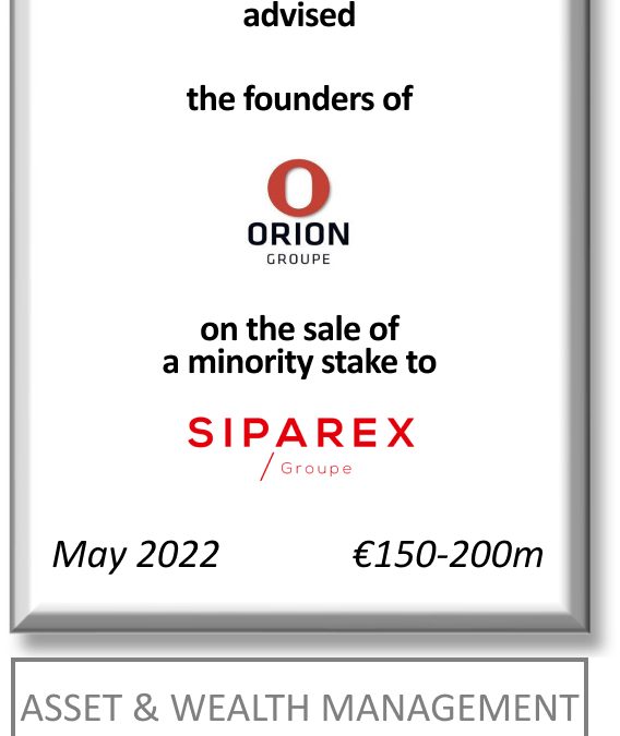 FIG Partners advised the founders of Groupe Orion with the sale of a minority stake to Siparex