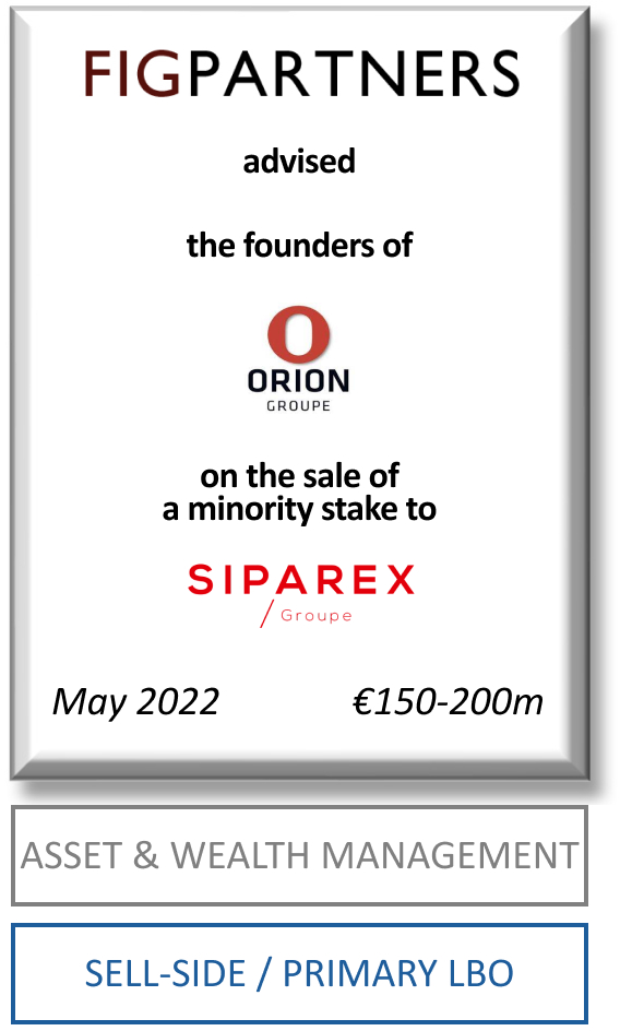 FIG Partners advised the founders of Groupe Orion with the sale of a minority stake to Siparex