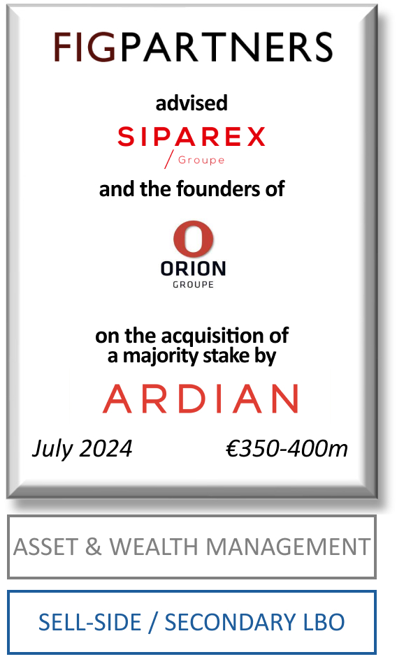 FIG Partners a conseillé les actionnaires de Groupe Orion dans le cadre de l’entrée au capital d’Ardian Expansion