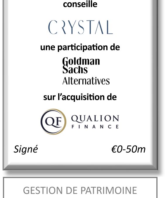 FIG Partners a conseillé Crystal dans le cadre de l&rsquo;acquisition de Qualion
